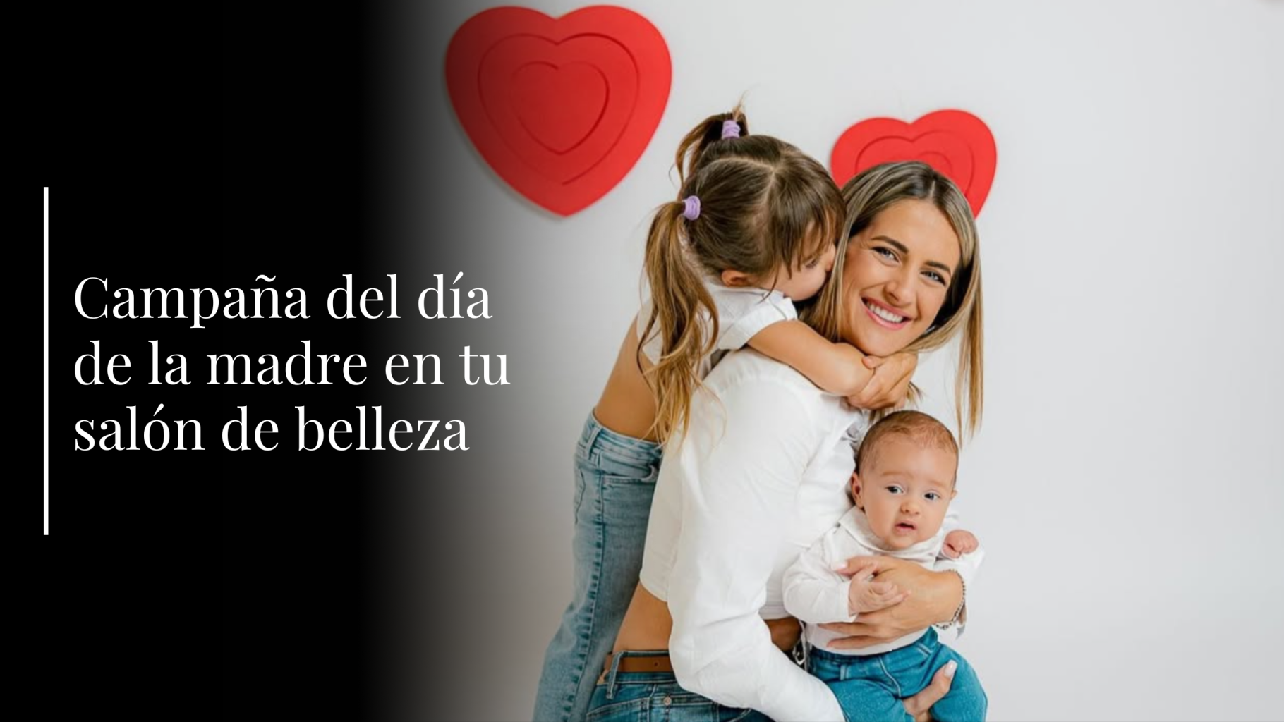 campaña del Día de la Madre sea un éxito en tu salón de belleza